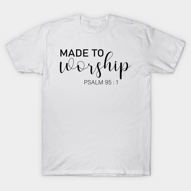 Made to Worship Short Sleeve T-Shirt by animericans